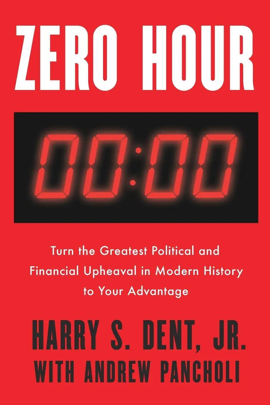 Cover: 9798217184224 | Zero Hour | Harry S. Dent (u. a.) | Taschenbuch | Englisch | 2025