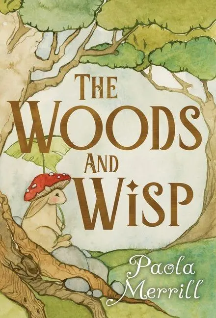 Cover: 9798218864224 | The Woods and Wisp | Paola Merrill | Buch | Englisch | 2025