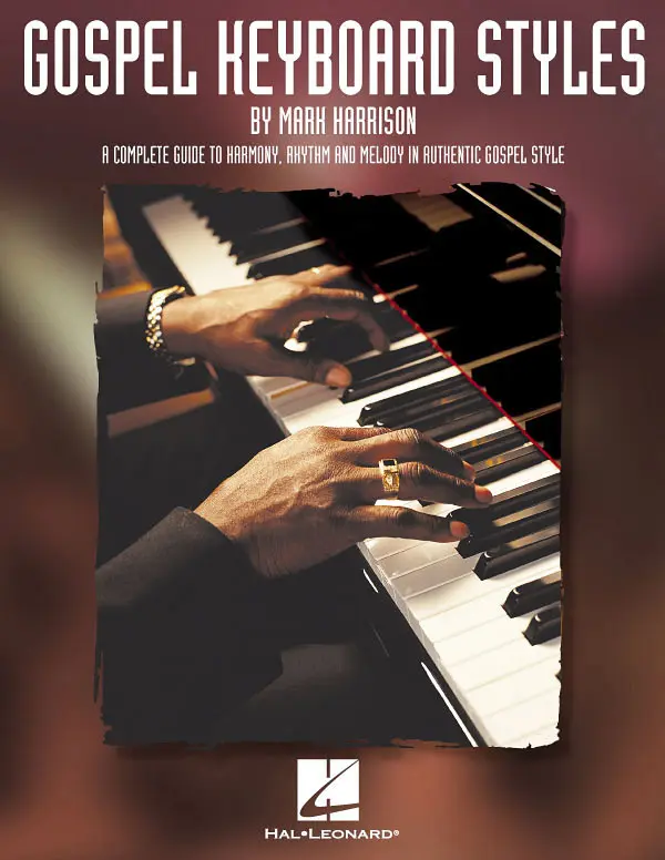 Cover: 73999114324 | Gospel Keyboard Styles | Mark Harrison | Piano | Buch | 2002