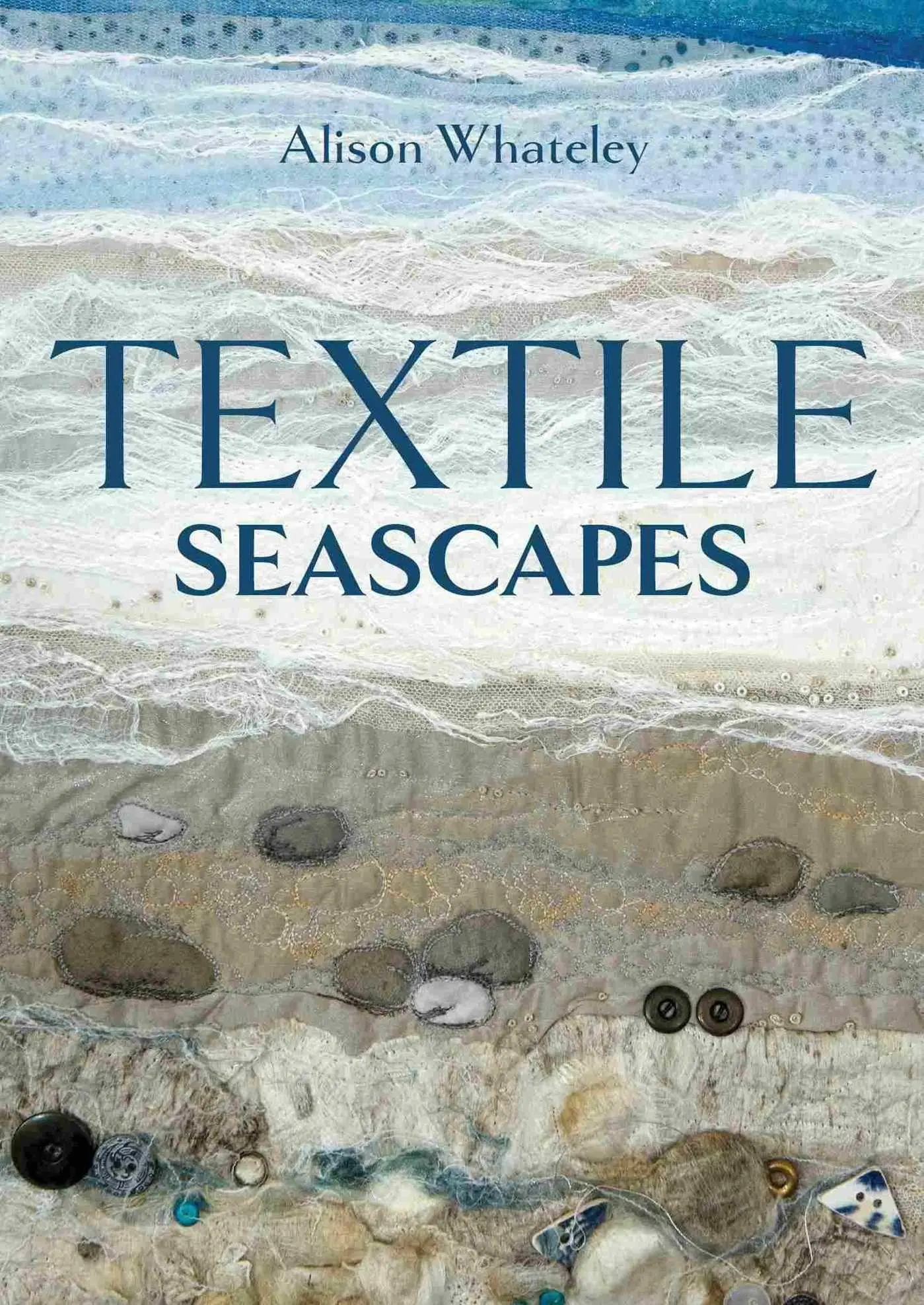 Cover: 9780719844324 | Textile Seascapes | Alison Whateley | Taschenbuch | Englisch | 2024