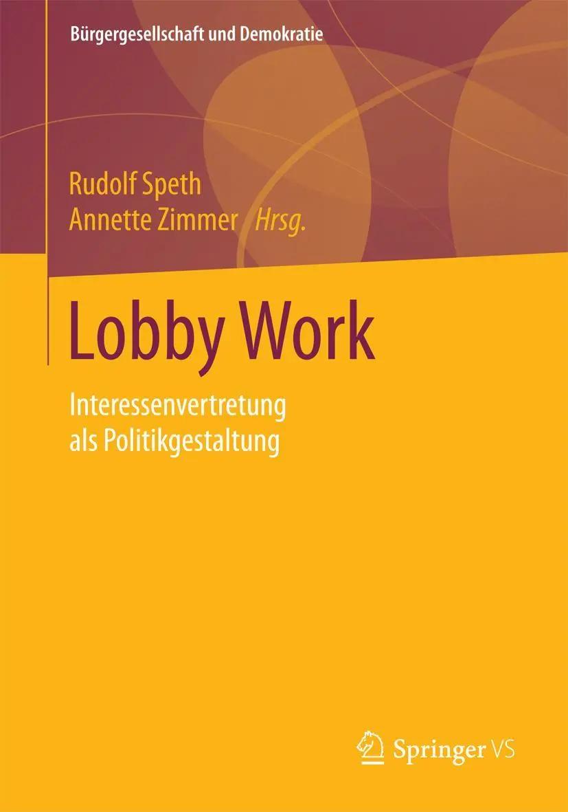 Cover: 9783658094324 | Lobby Work | Interessenvertretung als Politikgestaltung | Taschenbuch