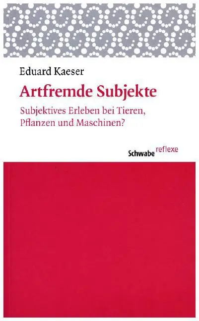 Cover: 9783796534324 | Artfremde Subjekte | Eduard Kaeser | Taschenbuch | 165 S. | Deutsch