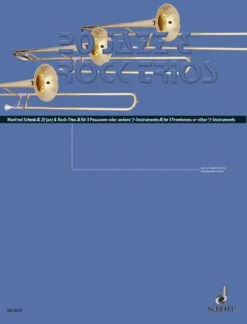 Cover: 9790001124324 | 20 Jazz- &amp; Rock-Trios | also as Duets playable | Manfred Schenk | Buch