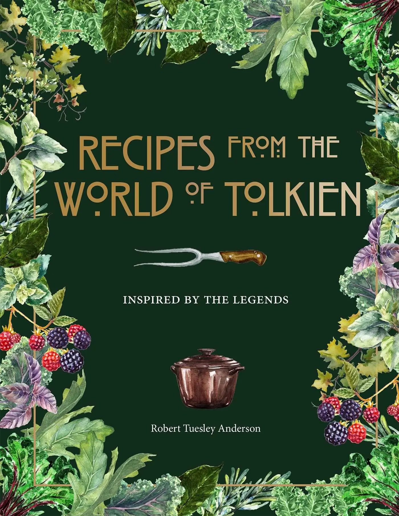 Cover: 9781645174424 | Recipes from the World of Tolkien - Tolkien Reference Book,...