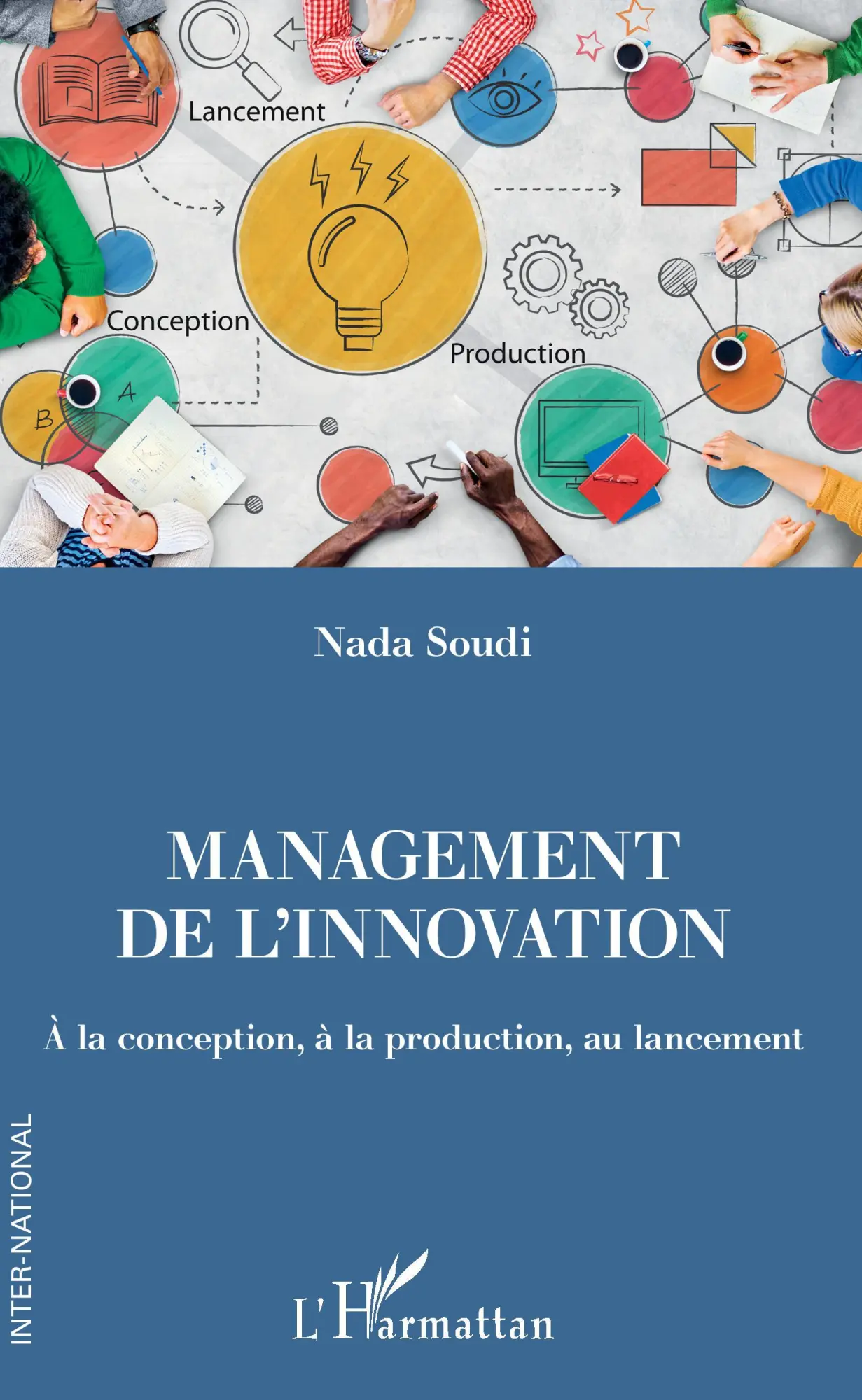 Cover: 9782343194424 | Management de l'innovation | Nada Soudi | Taschenbuch | Inter-National
