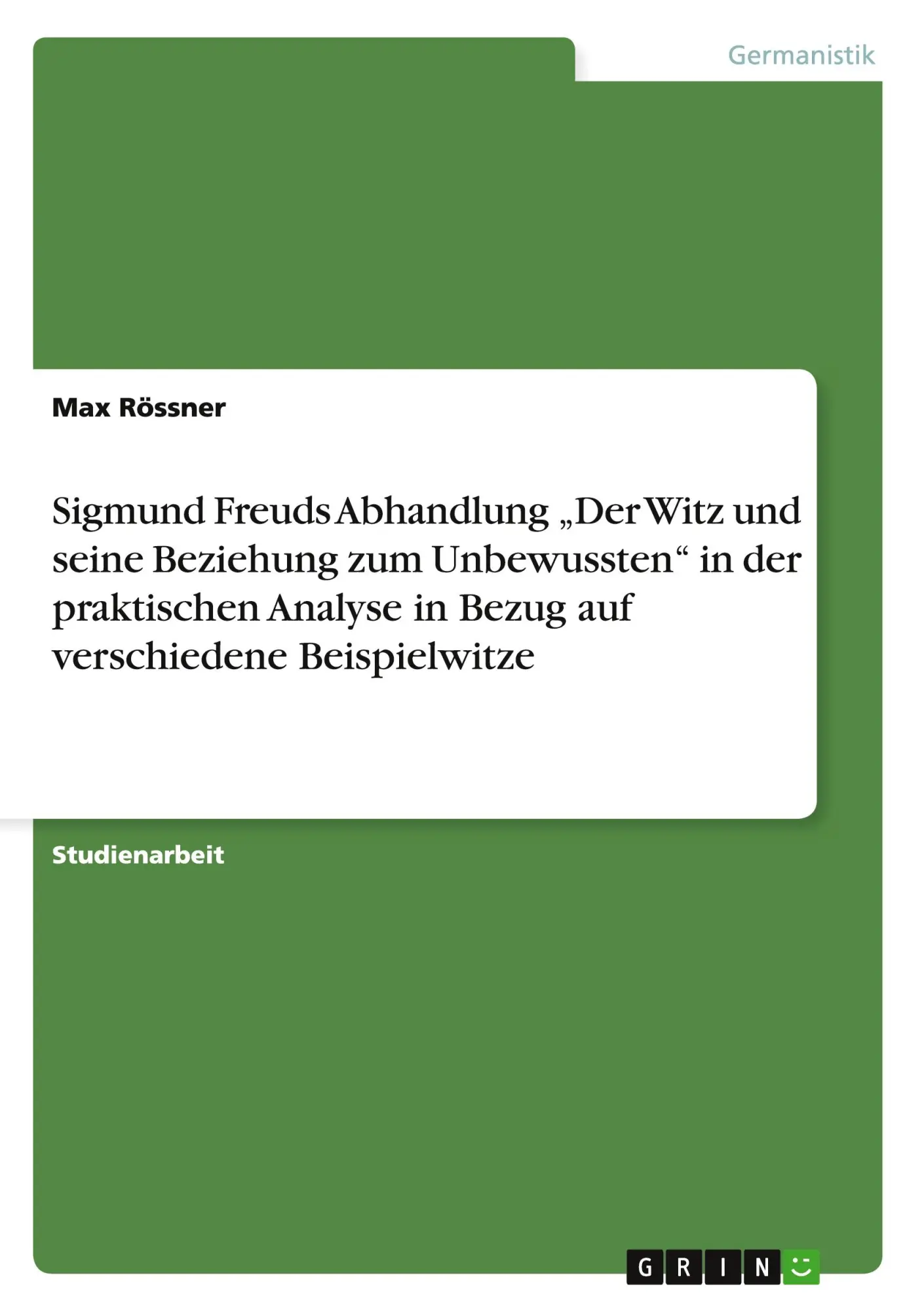 Cover: 9783640854424 | Sigmund Freuds Abhandlung "Der Witz und seine Beziehung zum...