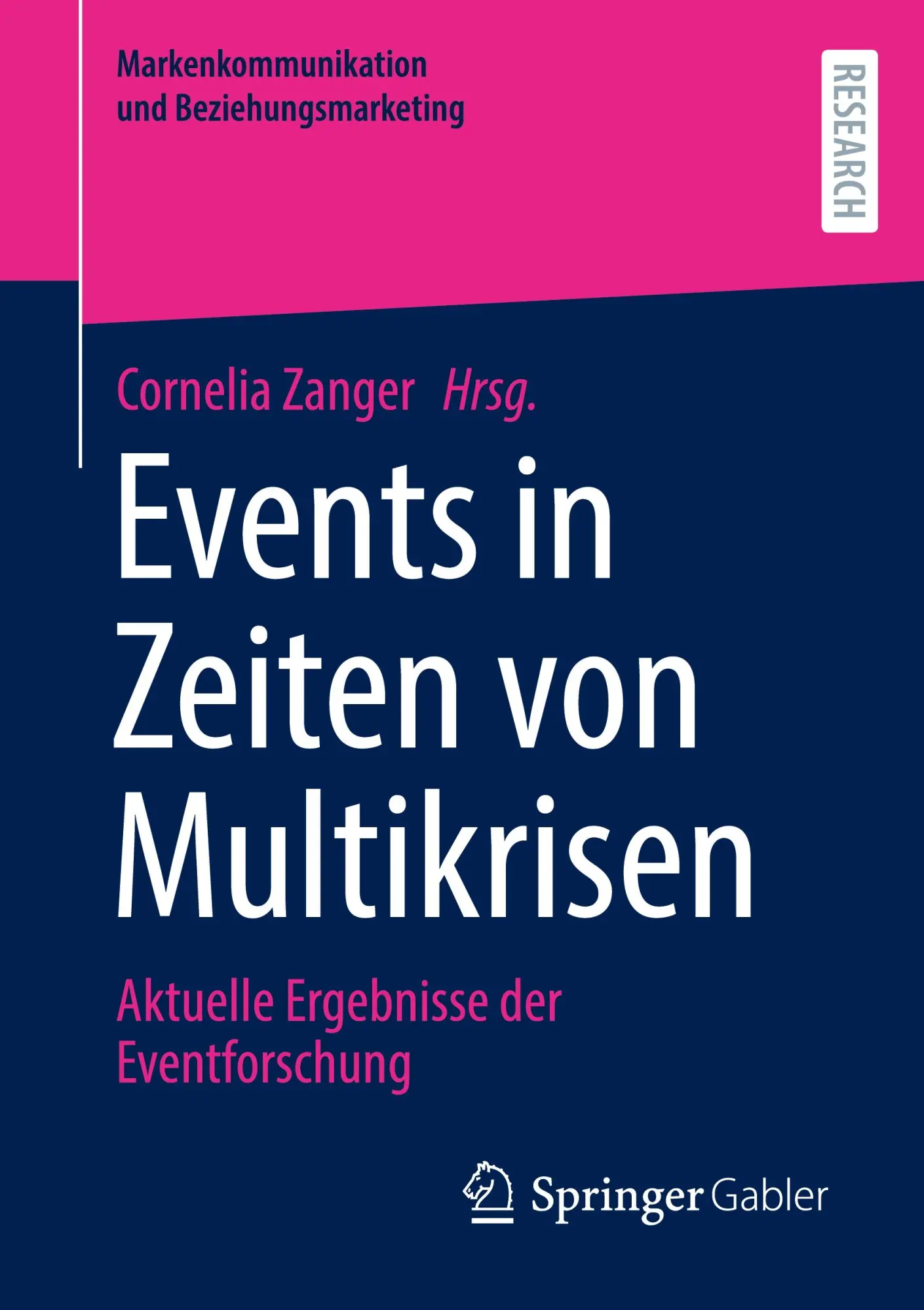 Cover: 9783658464424 | Events in Zeiten von Multikrisen | Cornelia Zanger | Taschenbuch | x