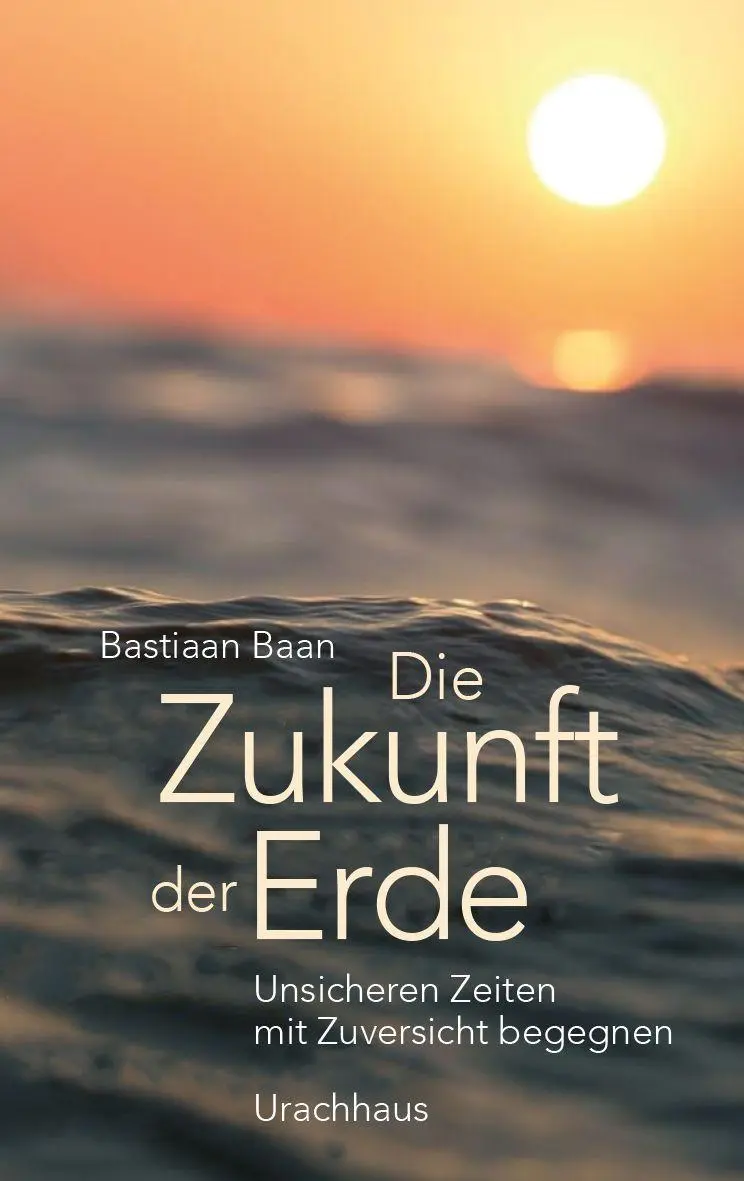 Cover: 9783825154424 | Die Zukunft der Erde | Unsicheren Zeiten mit Zuversicht begegnen