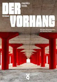 Cover: 9783863914424 | Der Vorhang | Ondrej Hübl | Buch | 400 S. | Deutsch | 2026