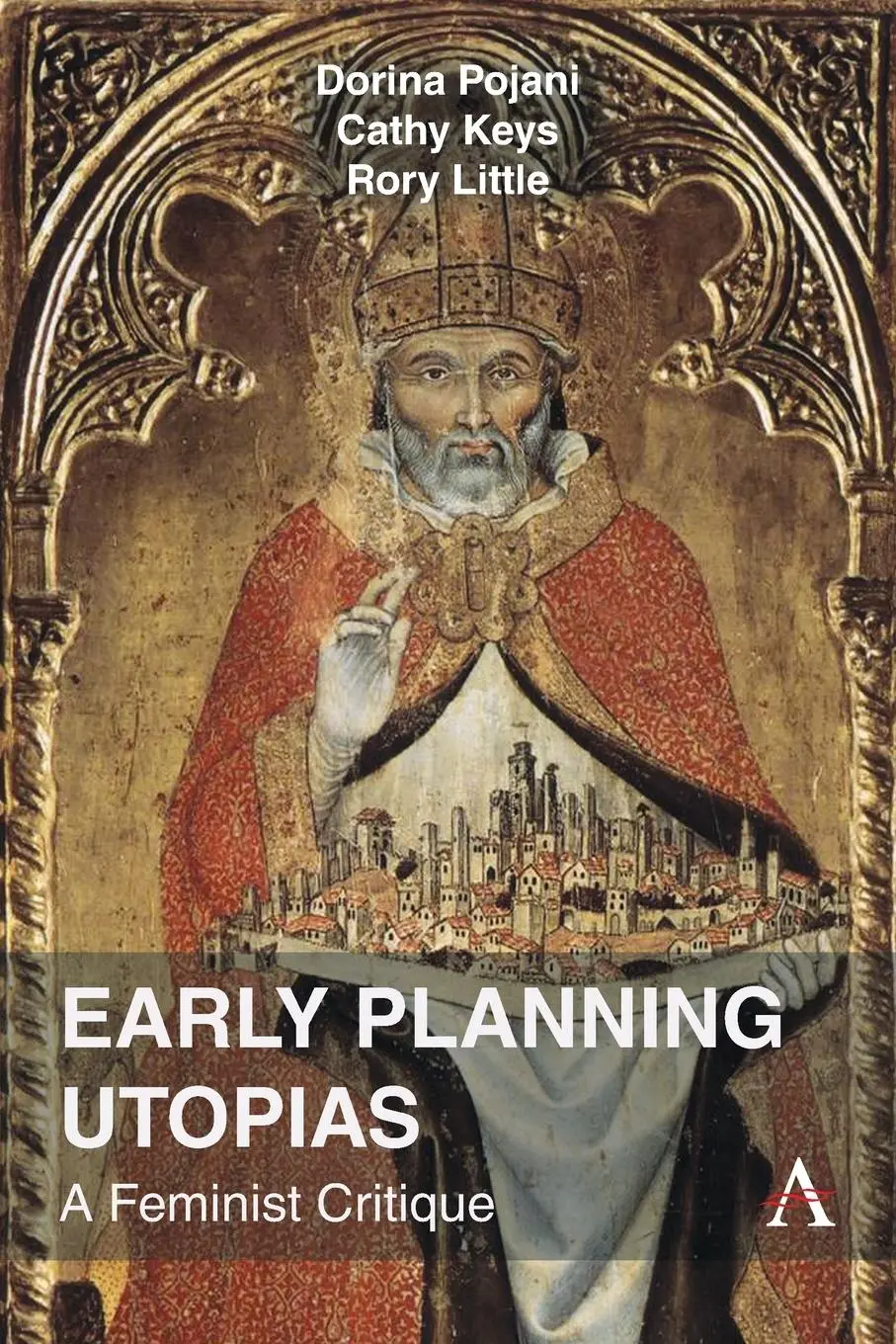 Cover: 9781839994524 | Early Planning Utopias | A Feminist Critique | Dorina Pojani (u. a.)