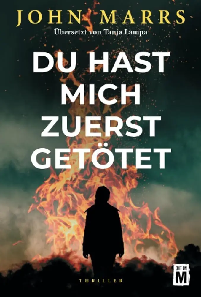 Cover: 9782496714524 | Du hast mich zuerst getötet | John Marrs | Taschenbuch | Deutsch
