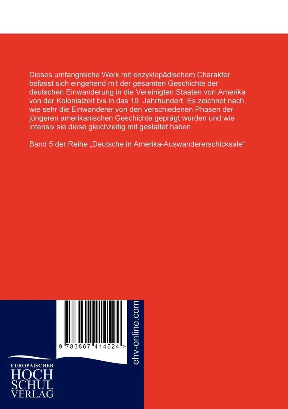 Rückseite: 9783867414524 | Drei Jahrzehnte der Deutschen in Amerika | Rudolf Cronau | Taschenbuch