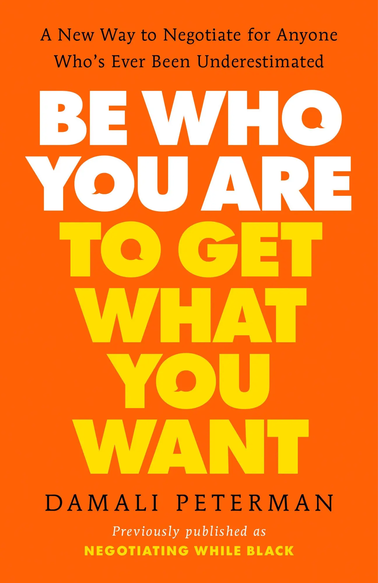 Cover: 9780593544624 | Be Who You Are to Get What You Want | Damali Peterman | Taschenbuch