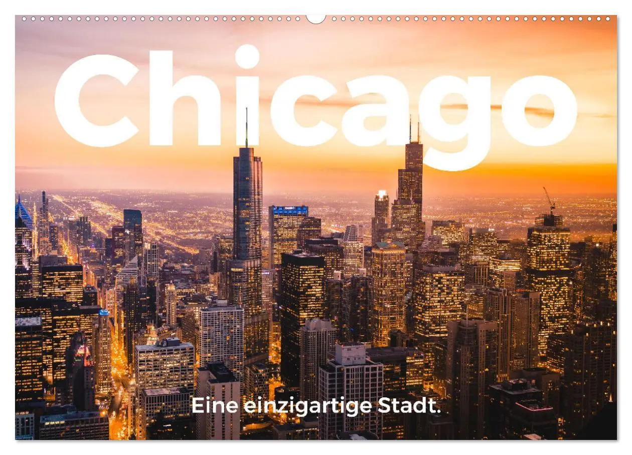 Cover: 9783457614624 | Chicago - Eine einzigartige Stadt. (Wandkalender 2026 DIN A2 quer),...