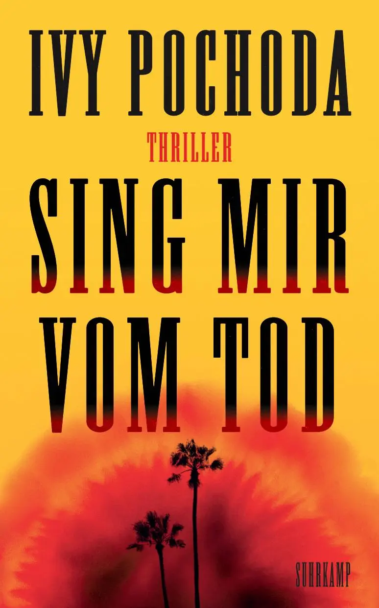 Cover: 9783518474624 | Sing mir vom Tod | Ivy Pochoda | Taschenbuch | 336 S. | Deutsch | 2025