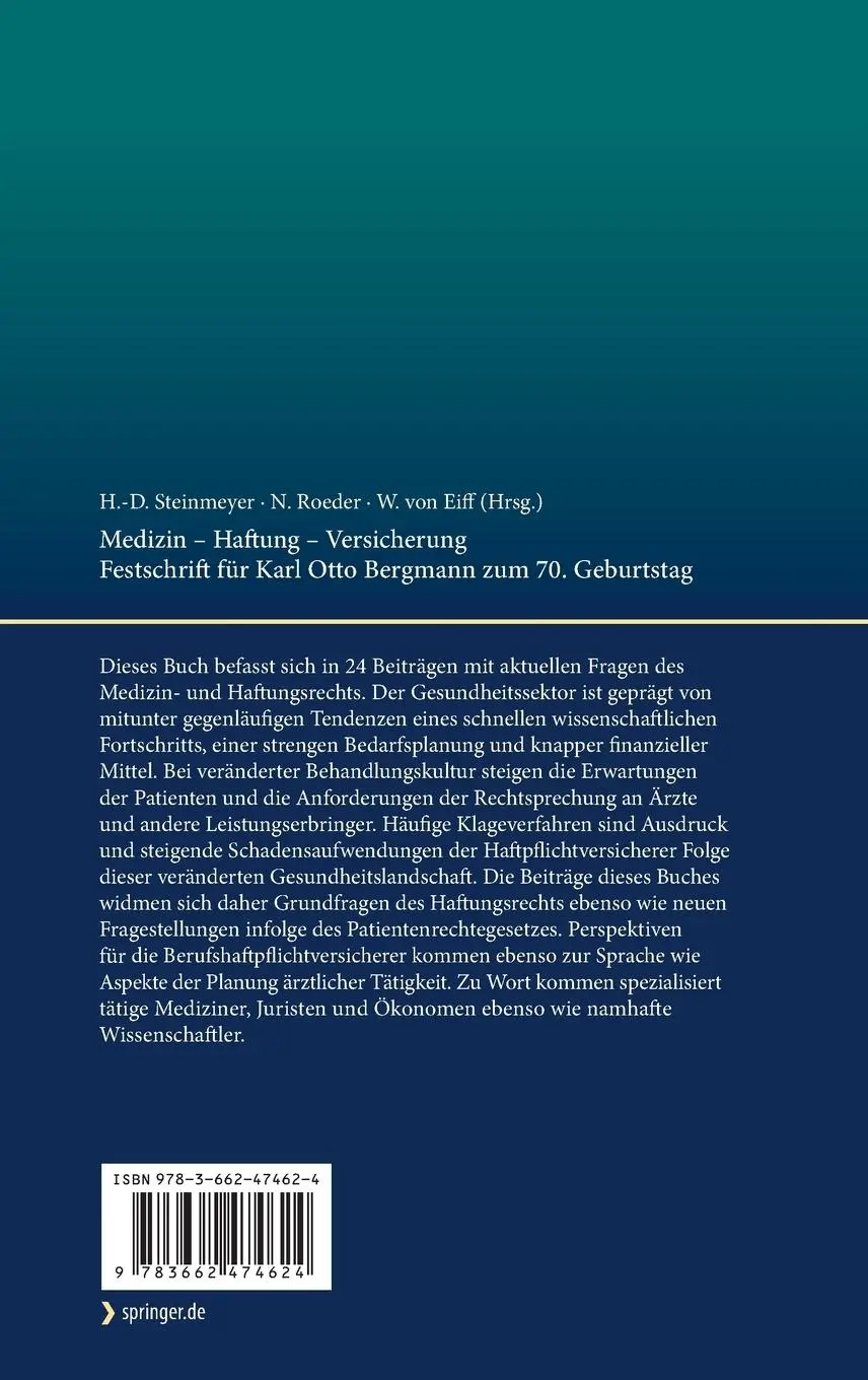 Rückseite: 9783662474624 | Medizin - Haftung - Versicherung | Heinz-Dietrich Steinmeyer (u. a.)