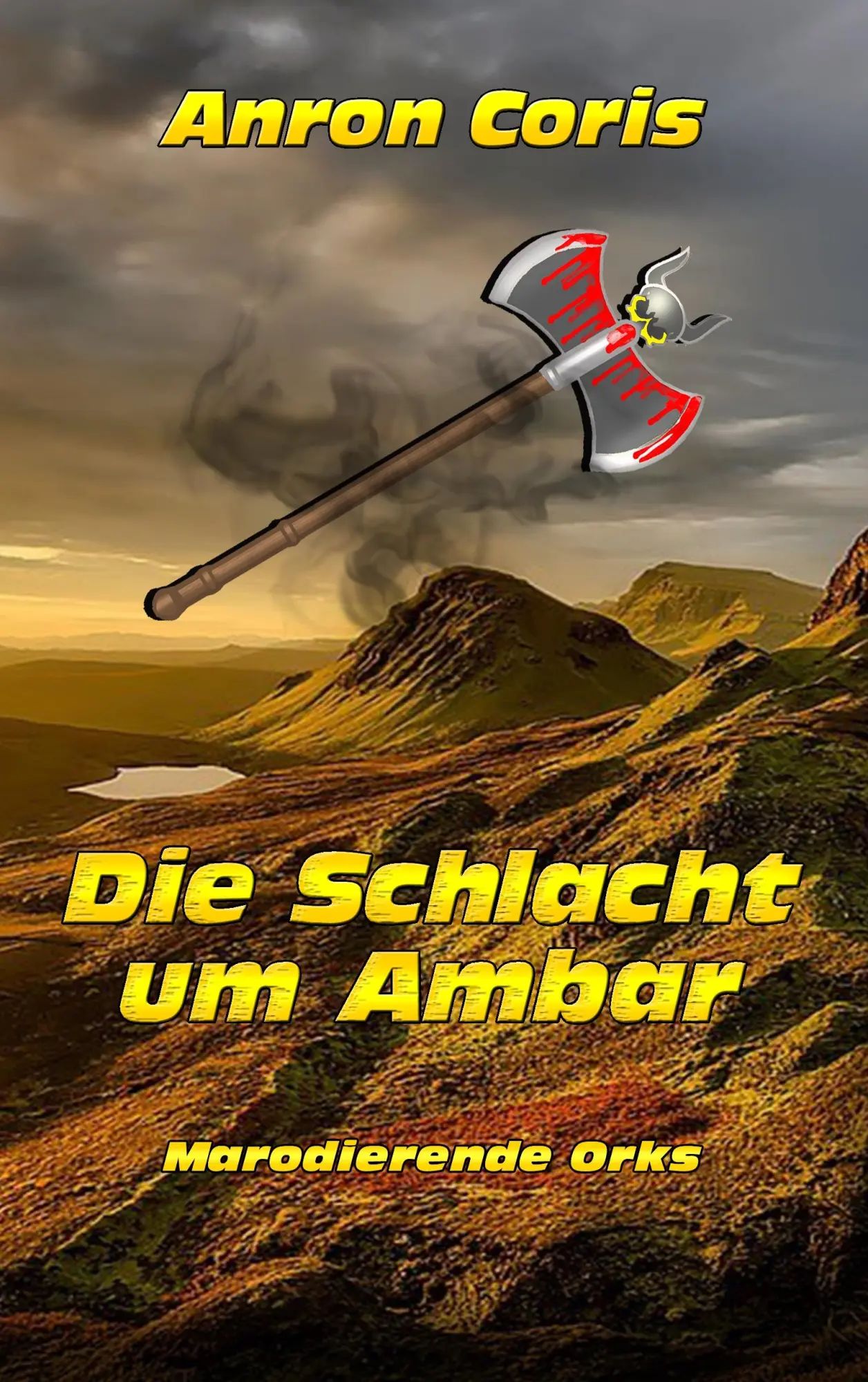 Cover: 9783750414624 | Marodierende Orks | Anron Coris | Taschenbuch | Die Schlacht um Ambar