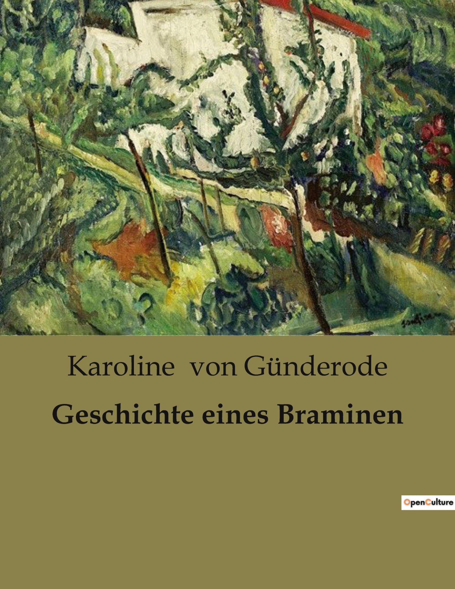Cover: 9791041904624 | Geschichte eines Braminen | Karoline von Günderode | Taschenbuch