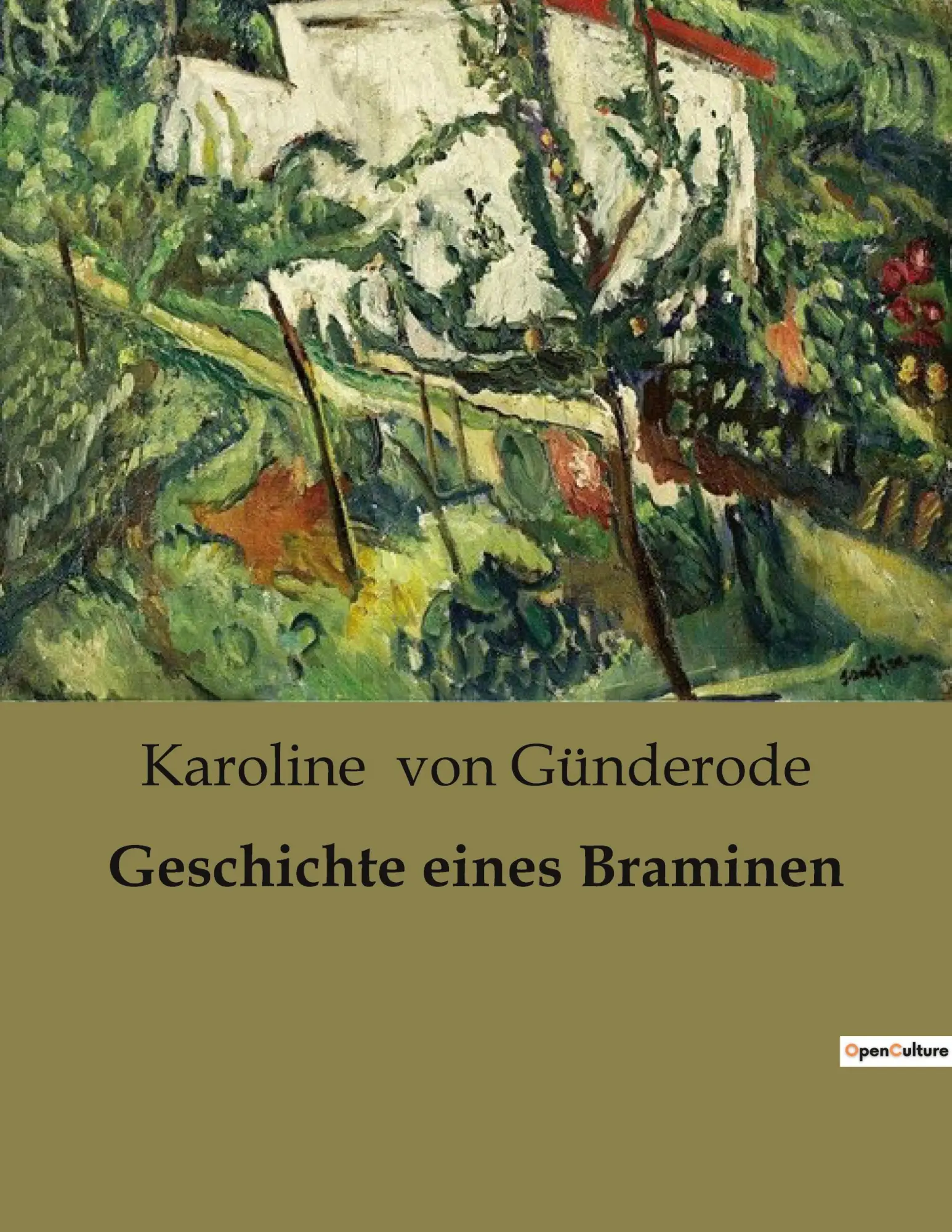 Cover: 9791041904624 | Geschichte eines Braminen | Karoline von Günderode | Taschenbuch