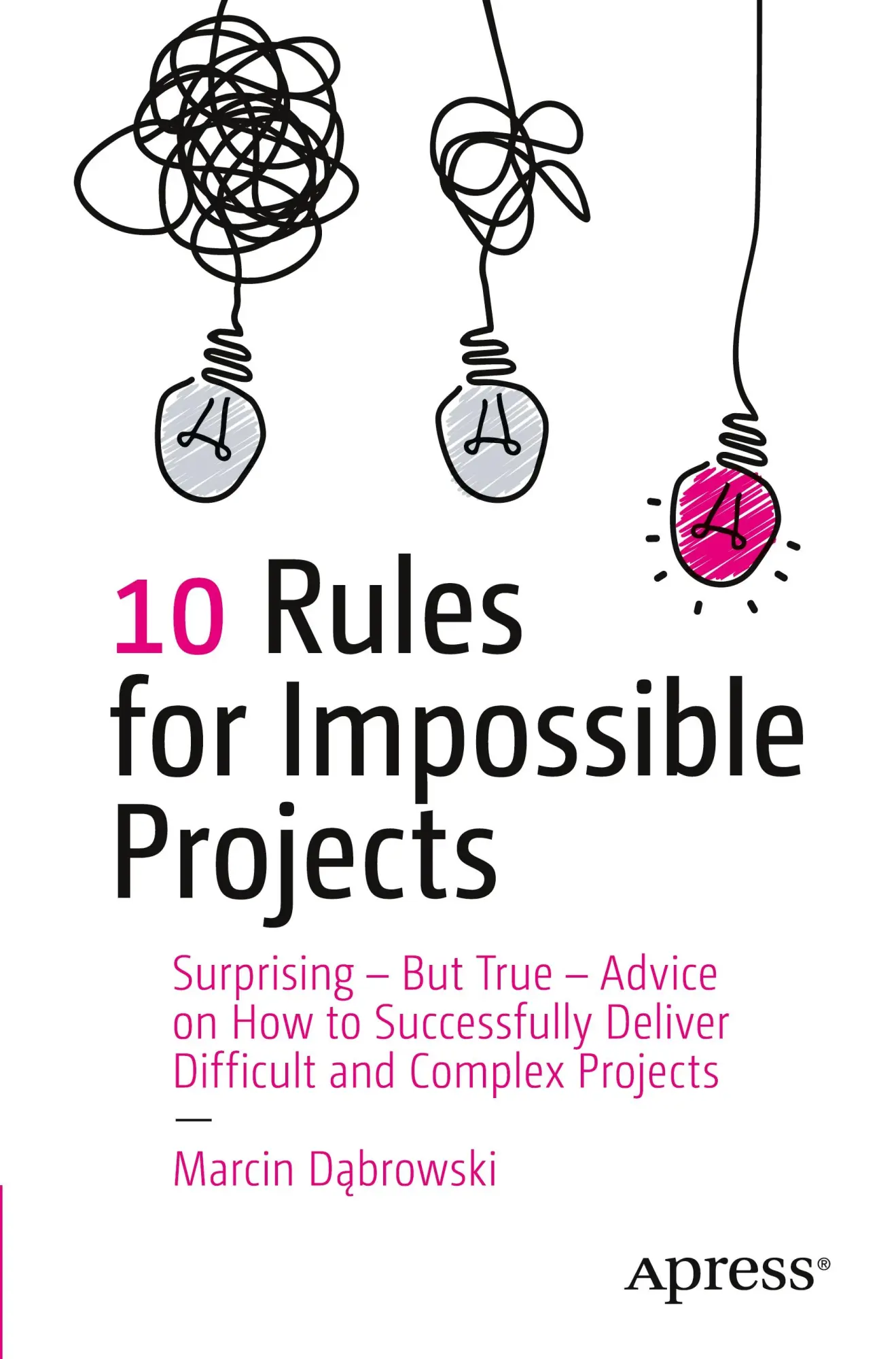 Cover: 9798868814624 | 10 Rules for Impossible Projects | Marcin D¿browski | Taschenbuch
