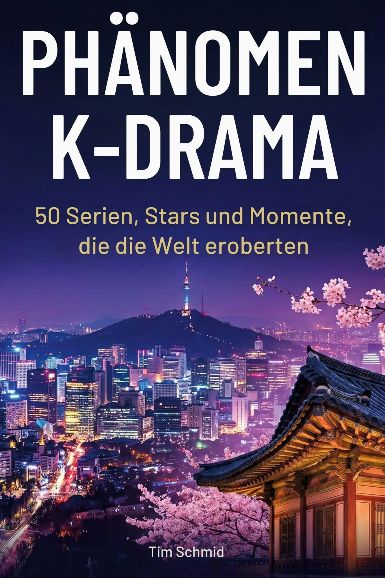 Cover: 9783695374724 | Phänomen K-Drama | Tim Schmid | Taschenbuch | 106 S. | Deutsch | 2025
