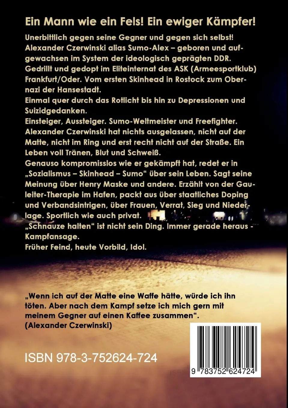 Rückseite: 9783752624724 | Sozialismus Skinhead Sumo | Das Leben des Alexander Czerwinski | Berg
