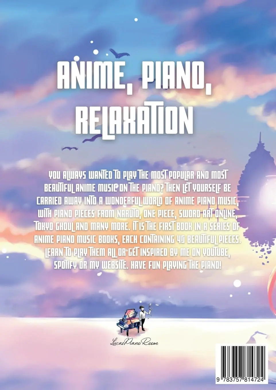 Rückseite: 9783757814724 | Anime Piano, Compendium One: Easy Anime Piano Sheet Music Book for...