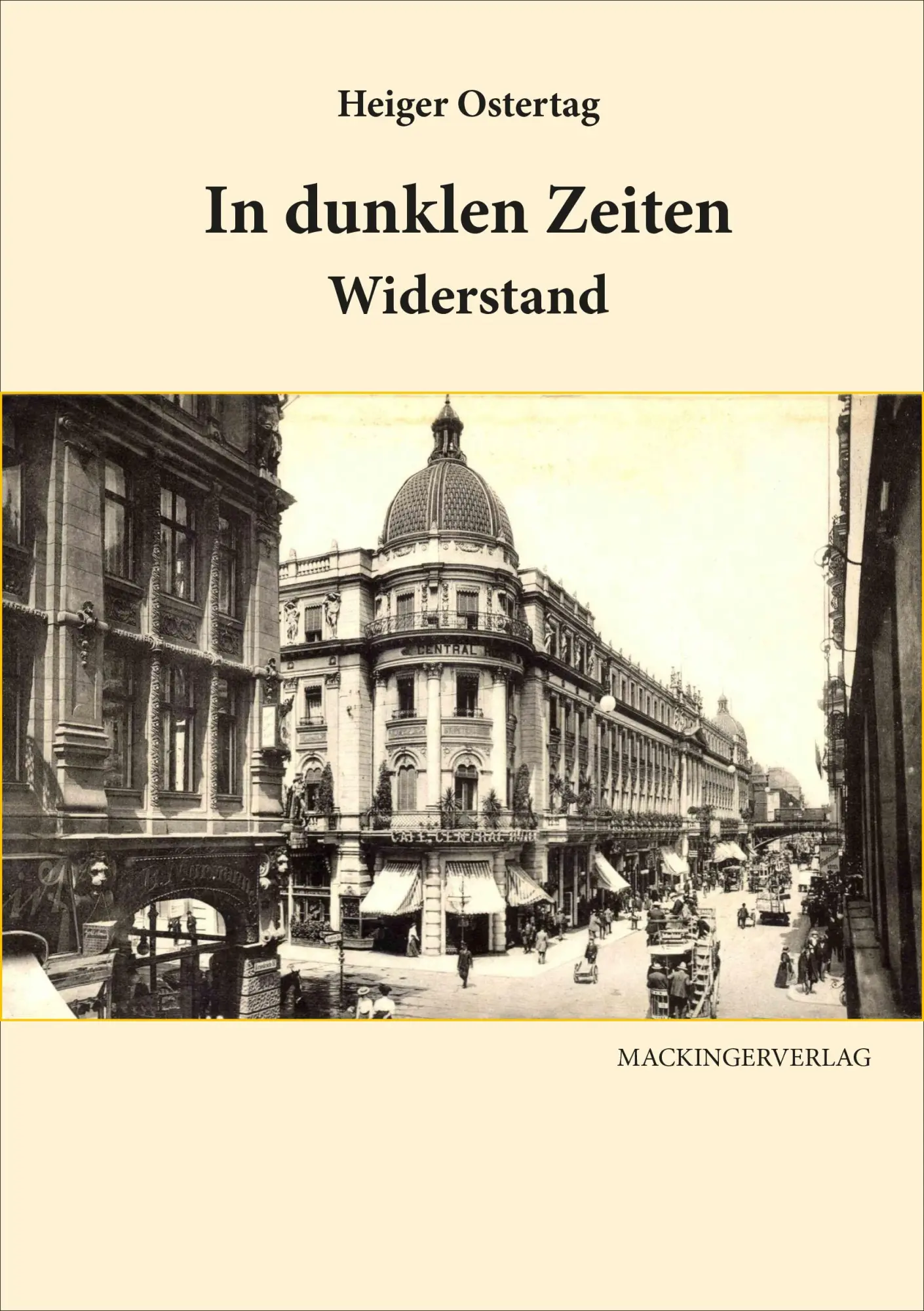 Cover: 9783902964724 | In dunklen Zeiten - Widerstand | Heiger Ostertag | Taschenbuch | 2025
