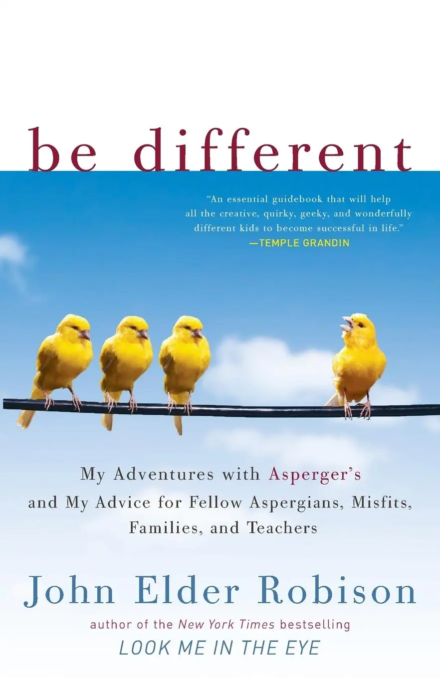 Cover: 9780307884824 | Be Different | John Elder Robison | Taschenbuch | Englisch | 2012 Cover: 9780307884824 | Be Different | John Elder Robison | Taschenbuch | Englisch | 2012