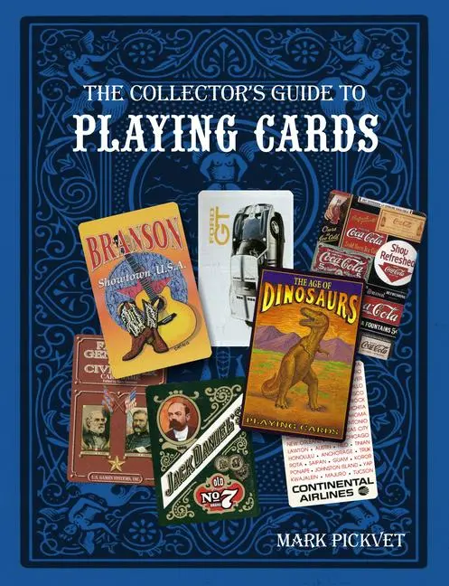 Cover: 9780764344824 | The Collector's Guide to Playing Cards | Mark Pickvet | Taschenbuch