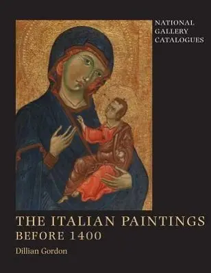 Cover: 9781857094824 | The Italian Painting Before 1400 – National Gallery Catalogues | Buch