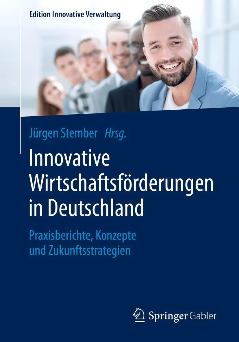 Cover: 9783658284824 | Innovative Wirtschaftsförderungen in Deutschland | Jürgen Stember | XV