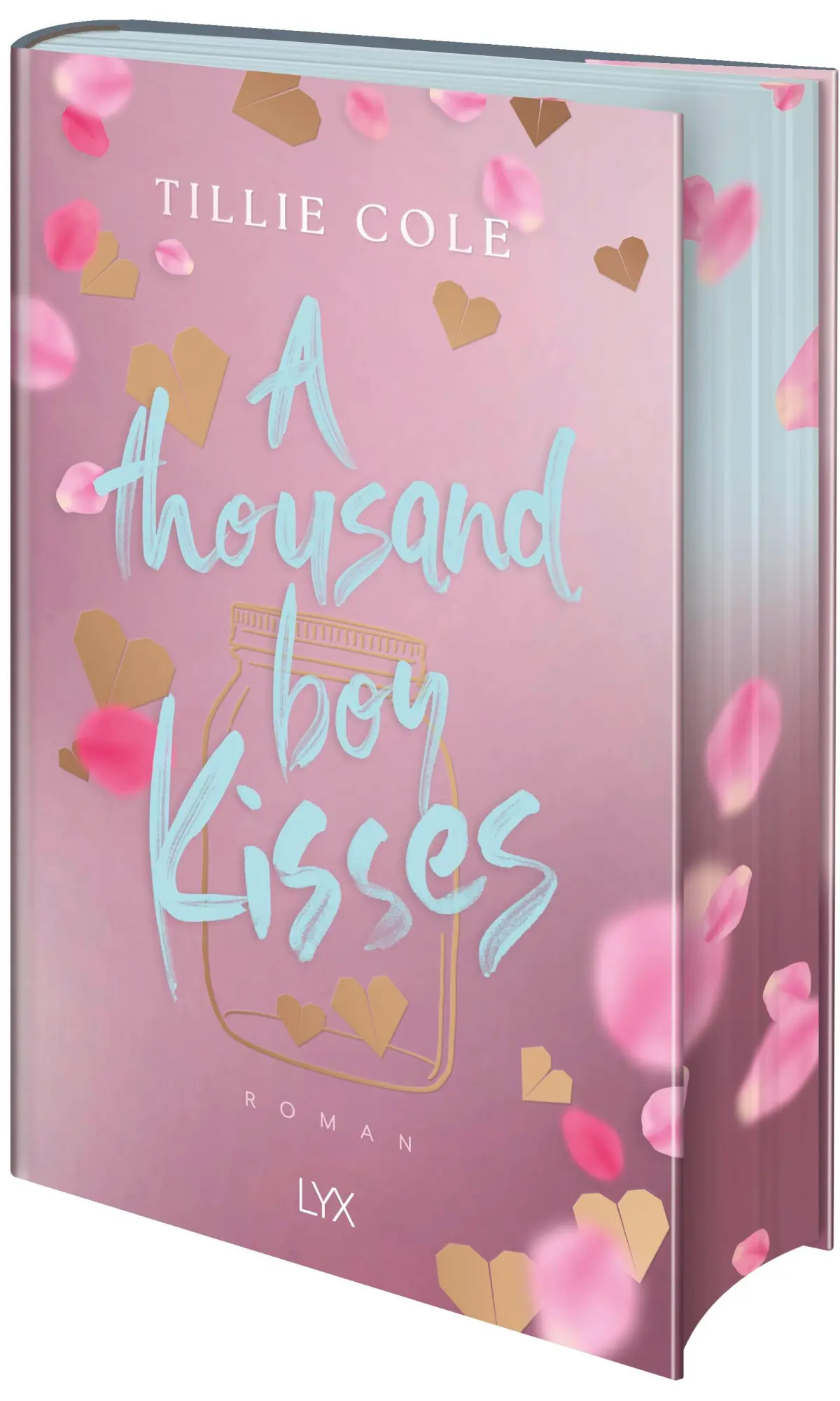 Cover: 9783736324824 | A Thousand Boy Kisses: Special Edition | Tillie Cole | Buch | 432 S.