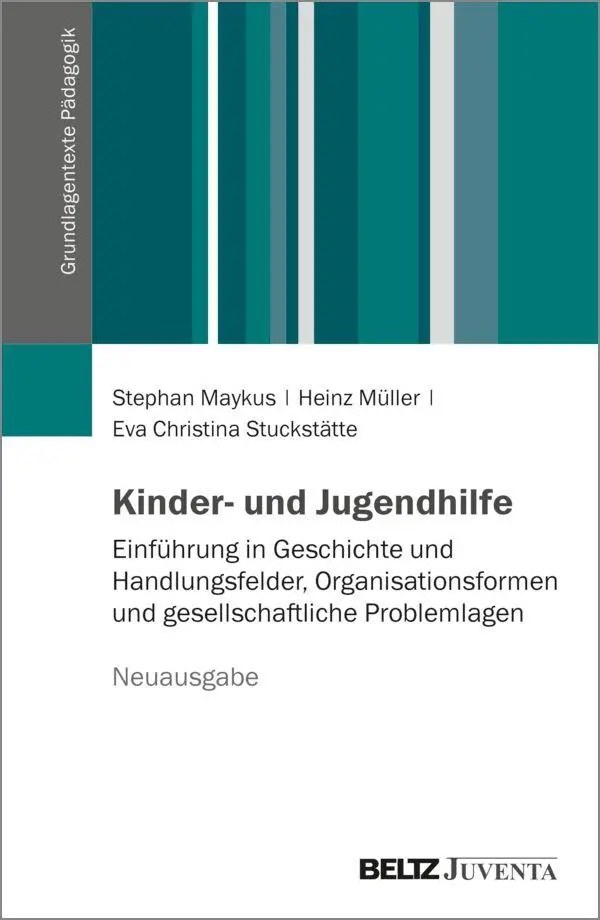 Cover: 9783779994824 | Kinder- und Jugendhilfe | Stephan Maykus (u. a.) | Taschenbuch | 2025