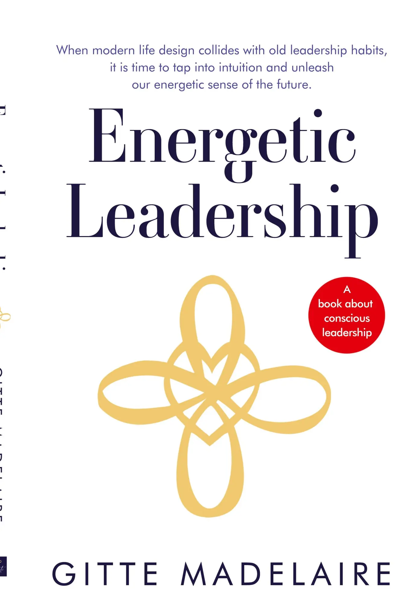 Cover: 9788797454824 | Energetic Leadership | Gitte Madelaire | Taschenbuch | Englisch | 2024