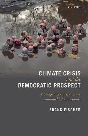 Cover: 9780199594924 | Climate Crisis and the Democratic Prospect | Frank Fischer | Buch