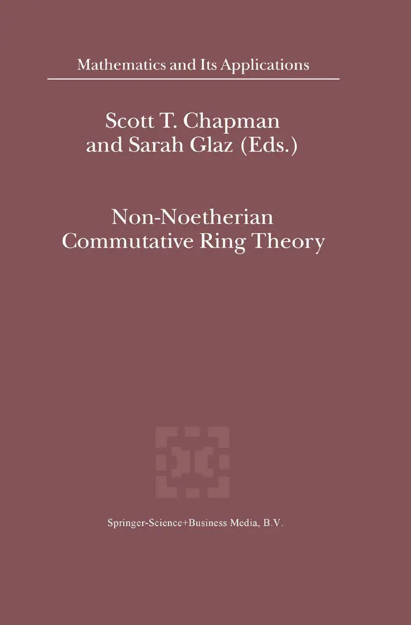 Cover: 9780792364924 | Non-Noetherian Commutative Ring Theory | S. T. Chapman (u. a.) | Buch