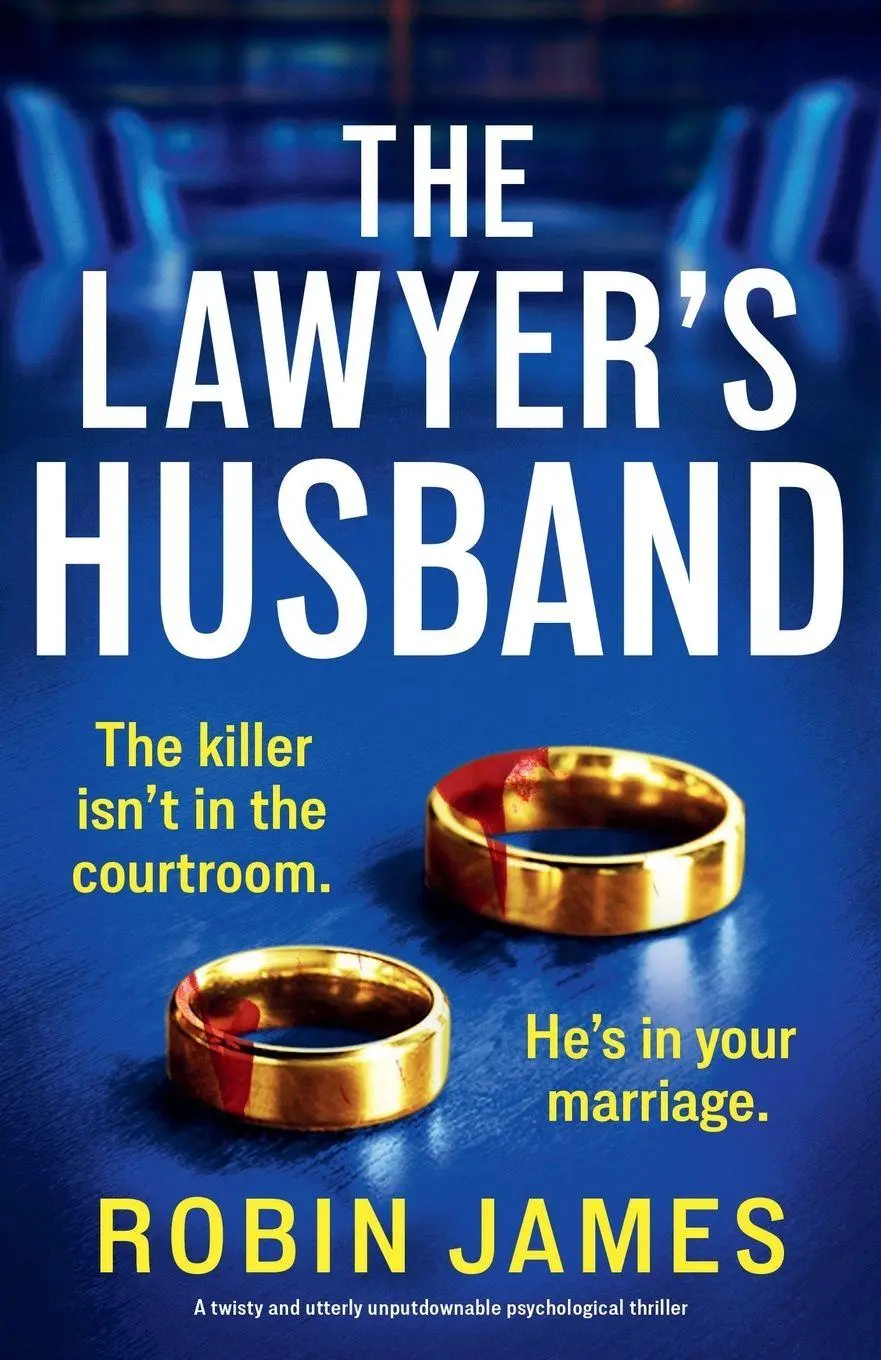 Cover: 9781805504924 | The Lawyer's Husband | Robin James | Taschenbuch | Englisch | 2026