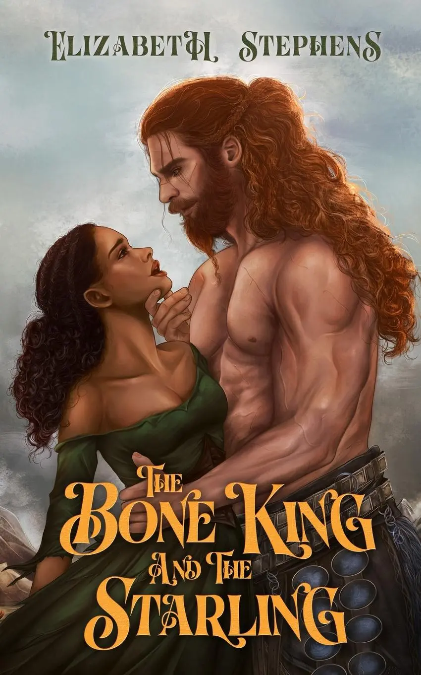 Cover: 9781954244924 | The Bone King and the Starling | Elizabeth Stephens | Taschenbuch