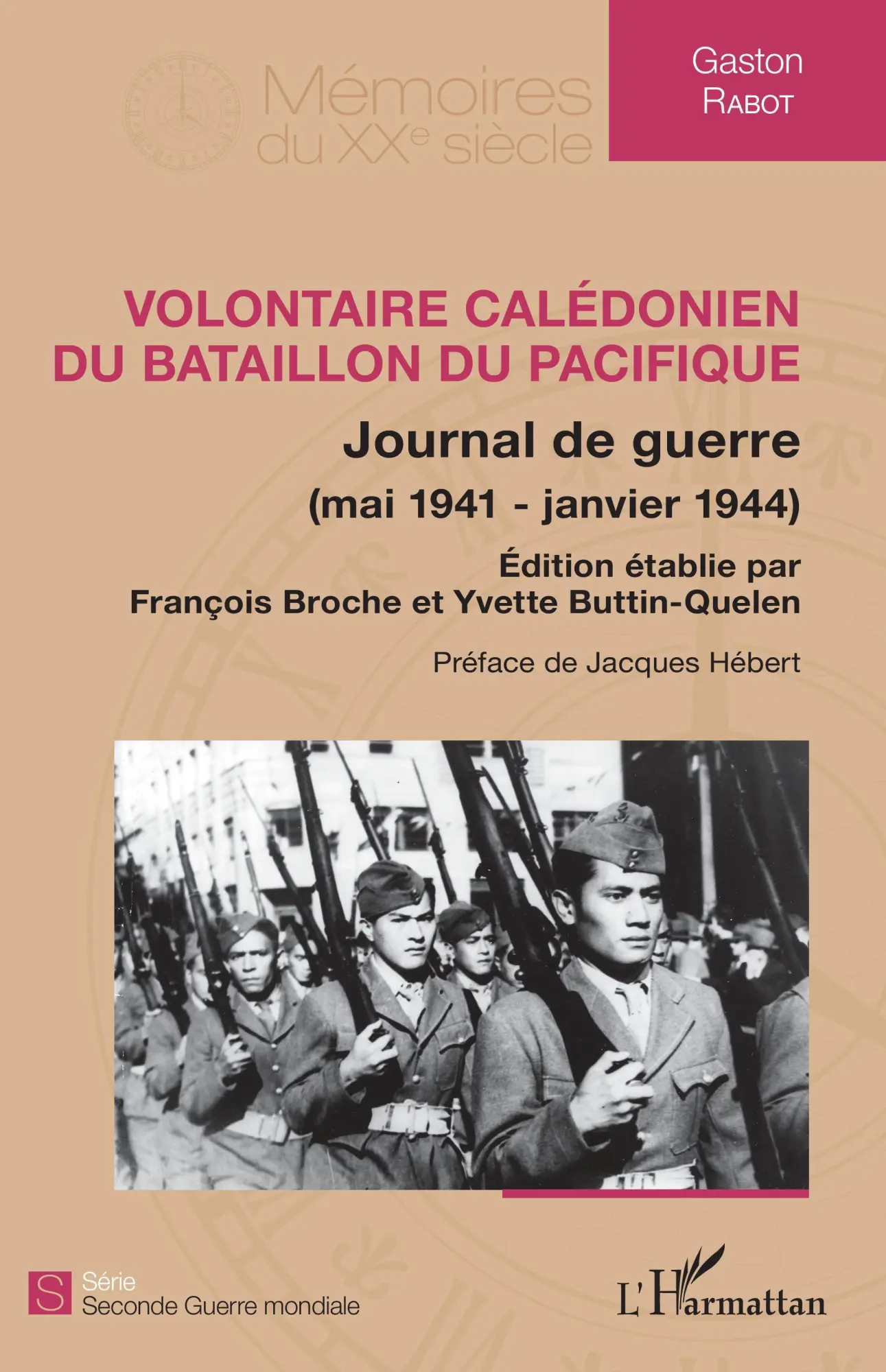 Cover: 9782343144924 | Volontaire calédonien du Bataillon du Pacifique | Gaston Rabot | Buch
