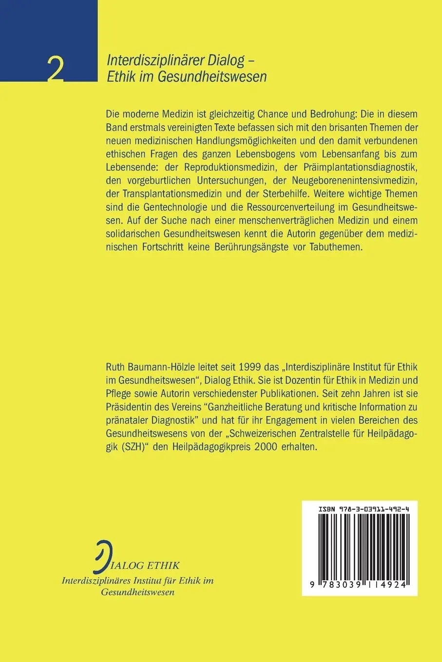 Rückseite: 9783039114924 | Moderne Medizin - Chance und Bedrohung | Stiftung Dialog Ethik | Buch