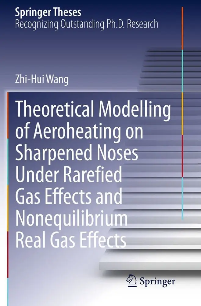 Cover: 9783662514924 | Theoretical Modelling of Aeroheating on Sharpened Noses Under...