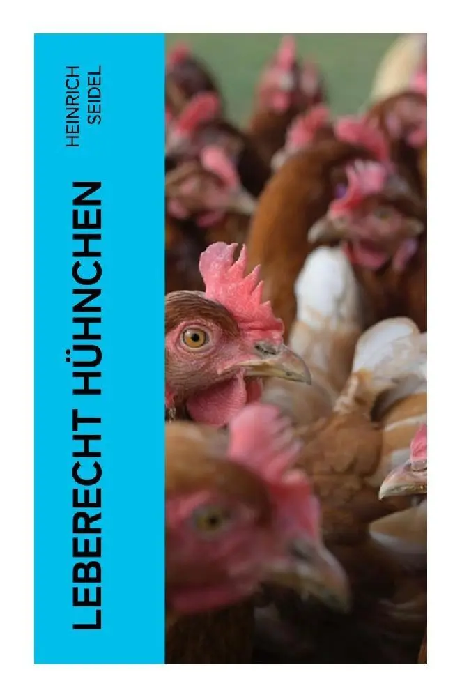 Cover: 9788027354924 | Leberecht Hühnchen | Heinrich Seidel | Taschenbuch | 140 S. | Deutsch