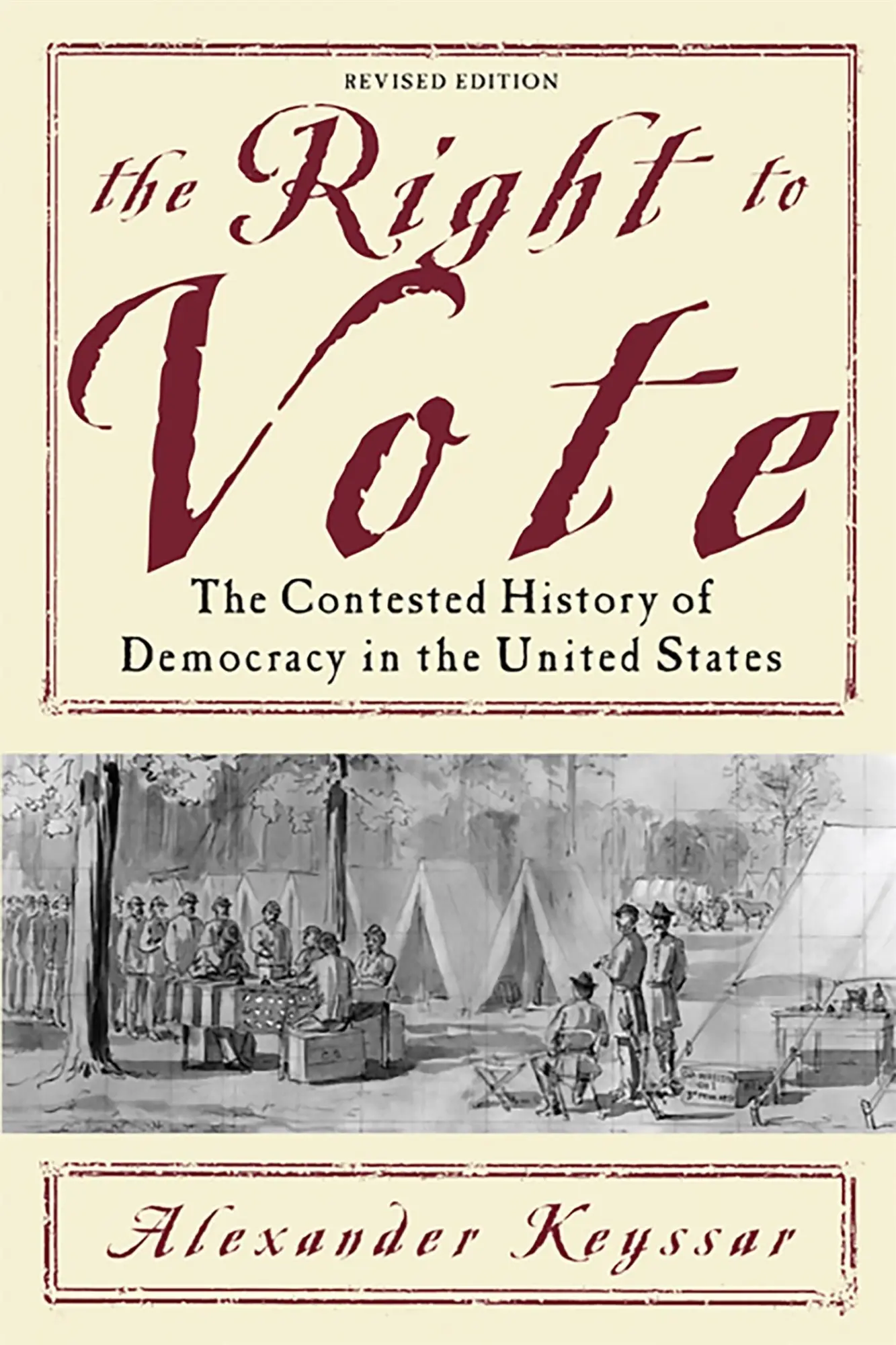 Cover: 9780465005024 | The Right to Vote | Alexander Keyssar | Taschenbuch | Englisch | 2009