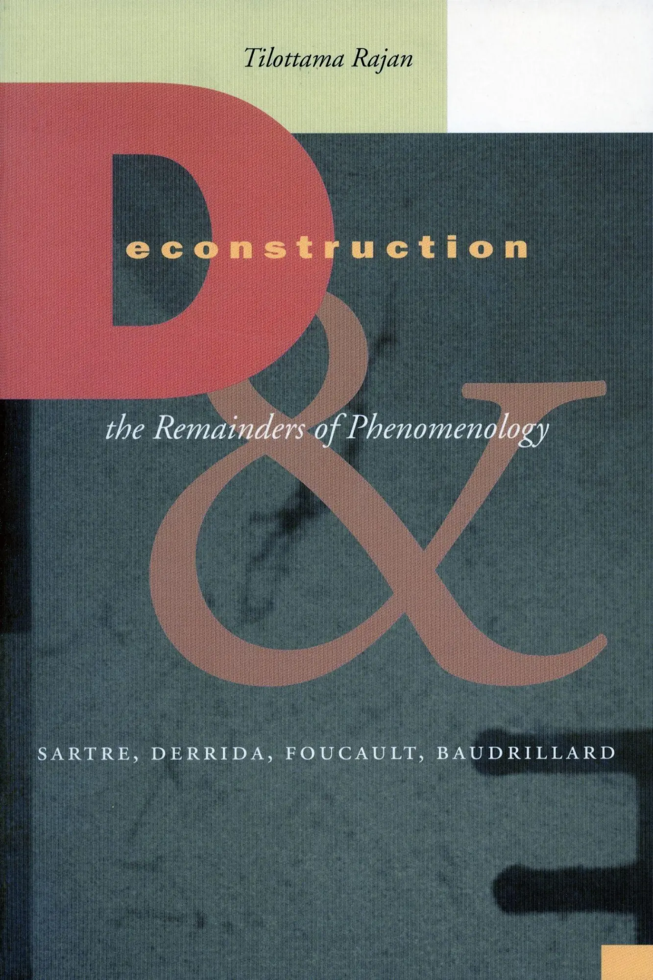 Cover: 9780804745024 | Deconstruction and the Remainders of Phenomenology | Tilottama Rajan