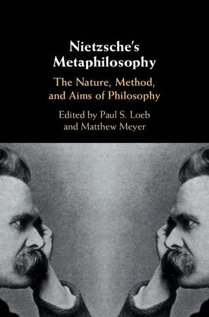Cover: 9781108435024 | Nietzsche's Metaphilosophy | Paul S. Loeb (u. a.) | Taschenbuch | 2021