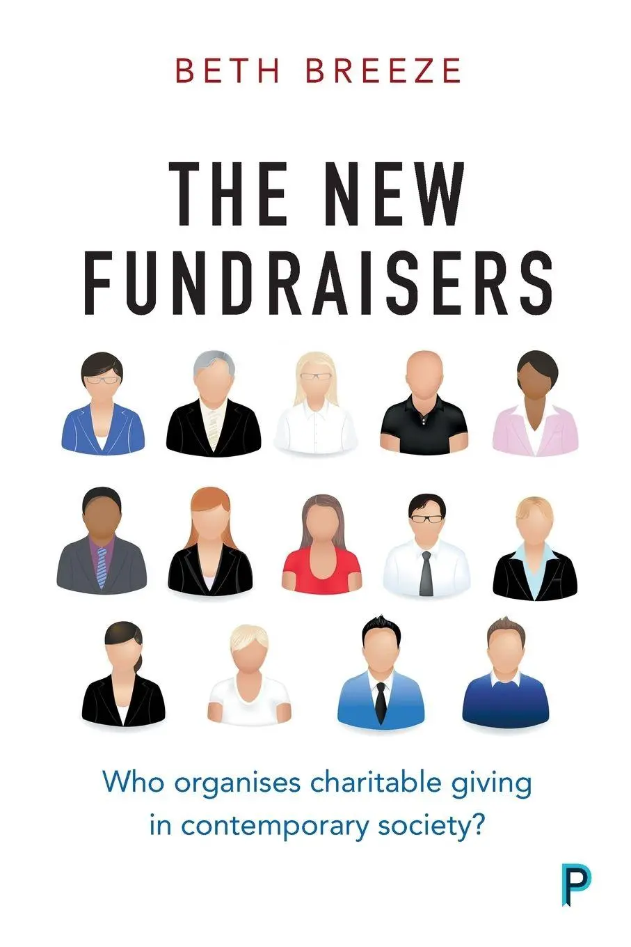 Cover: 9781447325024 | The New Fundraisers | Beth Breeze | Taschenbuch | Englisch | 2017