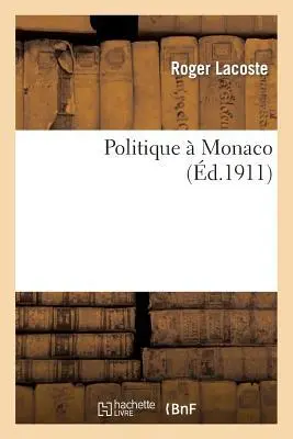 Cover: 9782013505024 | Politique À Monaco | Lacoste | Taschenbuch | Kartoniert / Broschiert