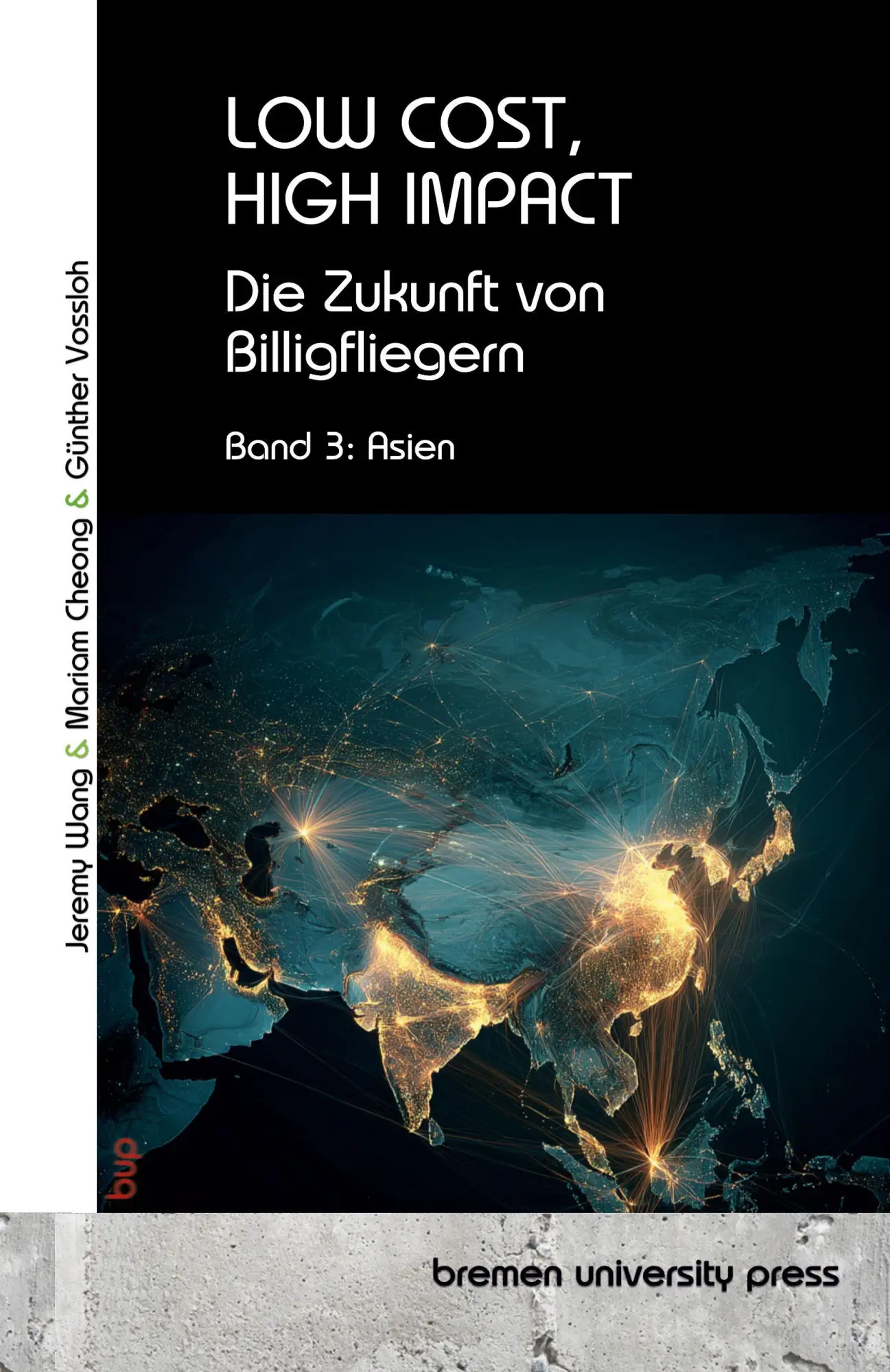 Cover: 9783691735024 | LOW COST, HIGH IMPACT: Die Zukunft von Billigfliegern | Band 3: Asien