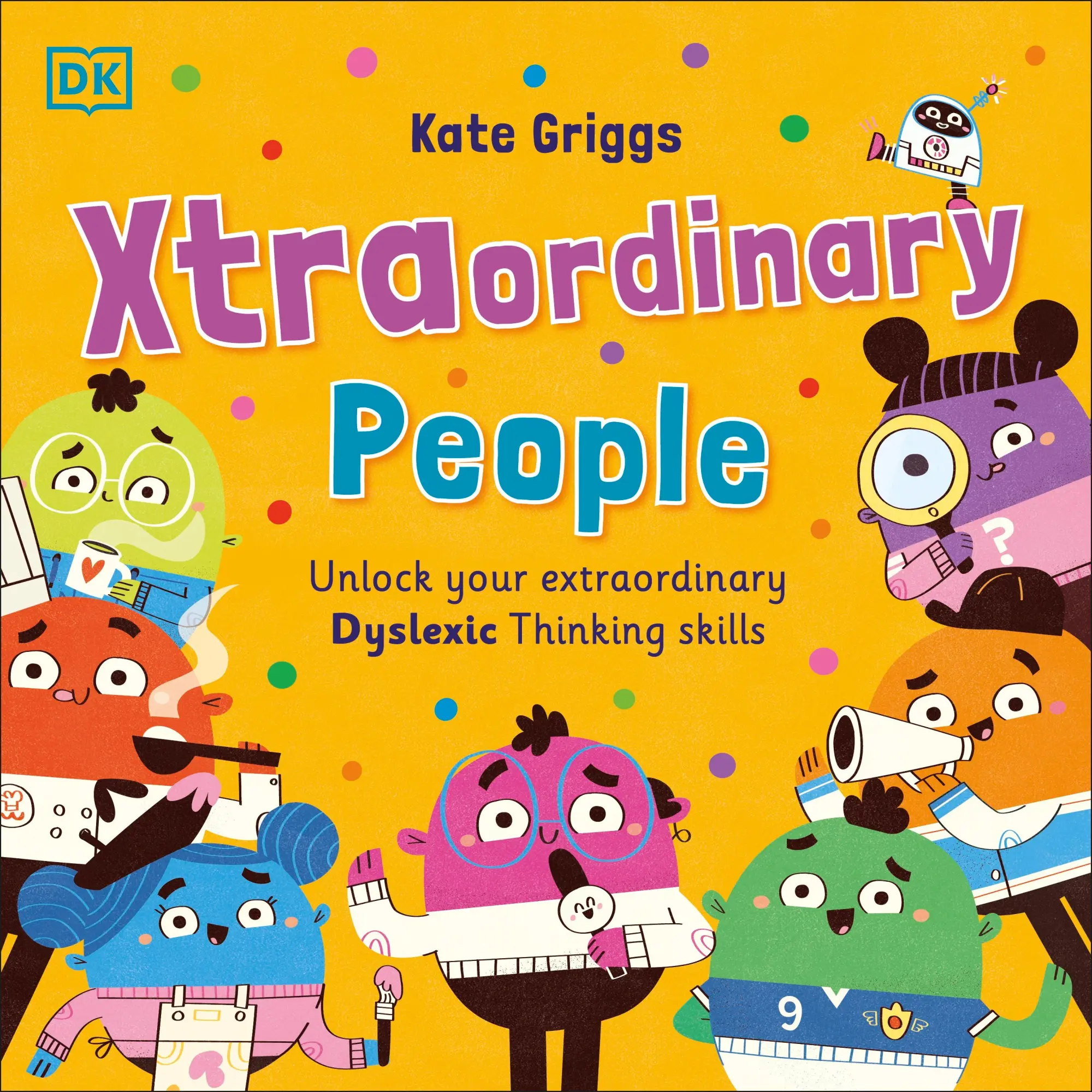Cover: 9780241705124 | Xtraordinary People | Kate Griggs | Taschenbuch | Englisch | 2025